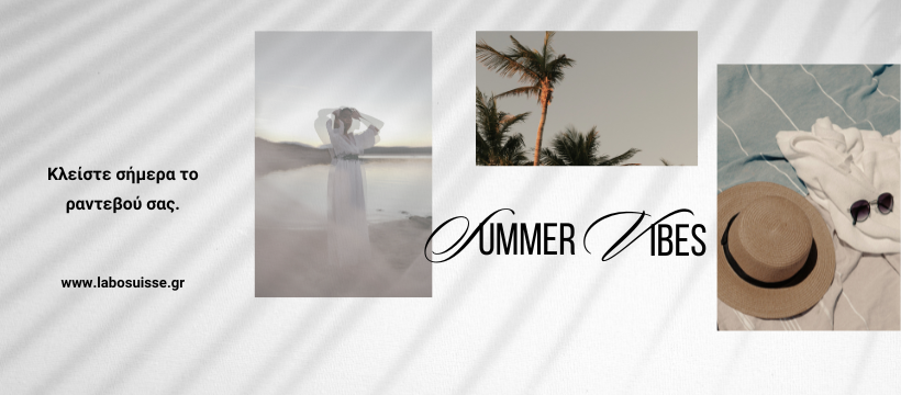 Ανακαλύψτε την ομορφιά του καλοκαιριού με τις Labo Days!